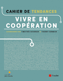 Vivre en coopération : Cahier de tendances